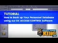 TUTORIAL - How to Back up Your Personnel Database using the DX ACCESS CONTROL SOFTWARE