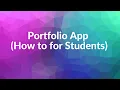 Portfolio App Tutorial for Students GEDSB