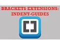 Brackets Extensions - Indent