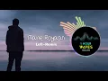 Download Lagu Maine Royaan - Lofi~Remix - [ 1HOUR ]