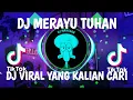 Download Lagu DJ MERAYU TUHAN 🎶 TRI SUAKA || DI SAAT KU MENATAP LANGIT || DJ VIRAL TIKTOK TERBARU FULL BASS