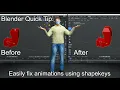 Blender Quick Tip Easily fix animations with shape keys