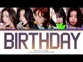 Red Velvet Birthday Lyrics (레드벨벳 Birthday 가사) (Color Coded Lyrics)