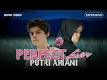 Download Lagu Putri Ariani - Perfect Liar (Music Video)