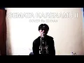 Download Lagu MARIO G KLAU - SEMATA KARENA MU 2 (COVER BY EDDIAN BATLAYAR)