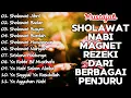 Download Lagu KUMPULAN SHOLAWAT TERBAGUS 2025 : Sholawat Nabi Magnet Rezeki Berlimpah, Ya Ayyuhan Nabi, Huwannur