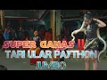 Download Lagu PYTHON E GUWEDE‼️_ TARI ULAR PALING EXTREAM JARANAN KI CONDRO LELONO LIVE DRIYOREJO GRESIK