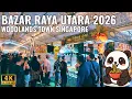 Lagu Bazar Raya Utara @ Woodlands Town 2026 | Opening Night FULL Walkthrough [4K HDR]