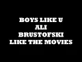 Boys Like U Ali Brustofski Lyrics