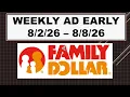 FAMILY DOLLAR WEEKLY AD EARLY 26 - 26
