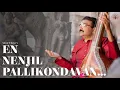 Download Lagu என் நெஞ்சில் பள்ளி கொண்டவன் | En Nenjil Pallikondavan  | Salem M Eswer I KJ Yesudas I Cover Song