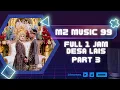 Lagu FULL 1 JAM PART 3 | OM. MZ MUSIC 99 | LIVE DESA LAIS - 24 AGUSTUS 2025 | ACARA BPK. PUTET