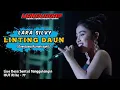 LARA SILVY  - LINTING DAUN - NEW MANAHADAP Live SENTUL HUT RI 77