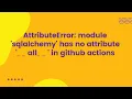 AttributeError module sqlalchemy has no attribute -