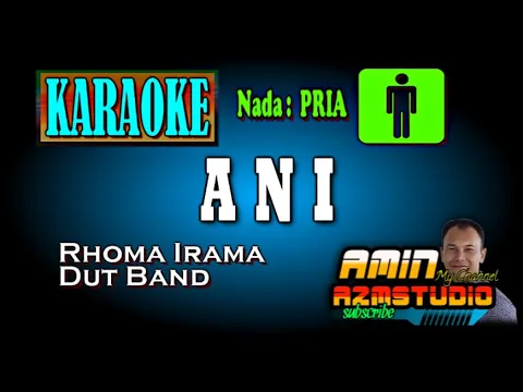 Download MP3 ANI || Rhoma Irama || KARAOKE Nada PRIA