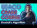 USACO Crash Course Kruskal s Algorithm