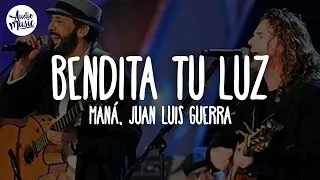 🎵 Maná, Juan Luis Guerra - Bendita Tu Luz (Letra)
