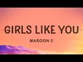 Download Lagu Maroon 5 - Girls Like You (Lyrics) ft. Cardi B |1hour Lyrics