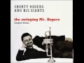 Shorty Rogers & His Giants - 12th Street Rag