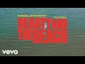 Lagu Russell Dickerson - Beauty and the Beach (feat. Flo Rida) (Lyric Video)
