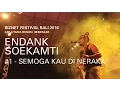 Download Lagu Biznet Festival Bali 2016 : Endank Soekamti - Semoga Kau di Neraka