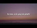 Seperti Laut Kepada Langit - Barsena Bestandhi Lyrics