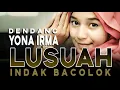 Download Lagu YONA IRMA - LUSUAH INDAK BACOLOK  ( Official Music Video )