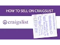 How To Sell On Craigslist - Tips And Tricks