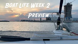 Realities of living on a Sailing Boat – Week 2 preview