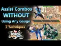 How To Do Assisted Combos WITHOUT Any Gauge in Marvel Tokon