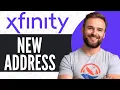 How To Move Xfinity Service To New Address - Full Guide 2025