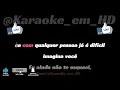 Ícaro e Gilmar - Imagina você KARAOKE