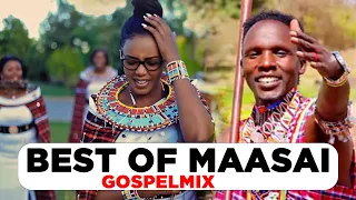 MAASAI GOSPEL MIX 2025 BY DEEJAY SOUL 