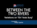 Between the Two Rivers - Philip Sparke