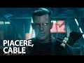 Video di Deadpool, Meet Cable | 20th Century Fox 2018