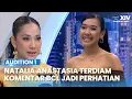 Lagu SERIUS! Komentar BCL Mengubah Suasana Natalia Anastasia | AUDISI 1 | INDONESIAN IDOL SEASON 14