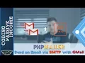 PHPMailer Tutorial Send an Email via SMTP with GMail