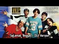Download Lagu KARAOKE ORIGINAL | Five Minutes - Selamat Tinggal (Old Version)