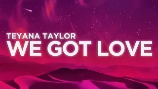 Download Teyana Taylor - ​​​​​​​​We Got Love (Lyrics) | Nabis Lyrics MP3