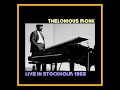 Download Lagu Thelonious Monk Quartet - Live in Stockholm 1963  (Complete Bootleg)