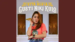 Download Gusti Niki Kulo MP3