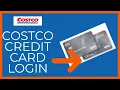 How To Login Costco Credit Card Account 2022 Costco Credit Card Sign In