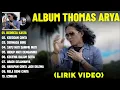 Download Lagu BERBEZA KASTA - THOMAS ARYA FULL ALBUM TERBAIK (LIRIK VIDEO) KEEGOAN CINTA -LAGU MELAYU TERBARU 2025