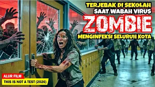 5 SISWA SMA BERTAHAN HIDUP DI SEKOLAH SAAT WABAH ZOMBIE MENGHANCURKAN KOTA | Alur Cerita Film