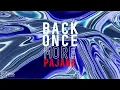 PAJANE - Back Once More (Official Audio)
