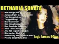 Lagu Betharia Sonata Lagu Lawas Terbaik 🎶 Lagu Pop Nostalgia 80an - 90an 🎶 Lagu Kenangan