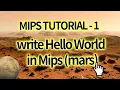 MIPS Assembly Tutorial Printing Hello World for Beginners
