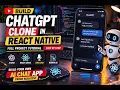 I Built a ChatGPT Clone Using React Native AI Chat App Tutorial