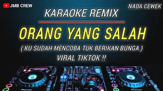 Download Karaoke Orang Yang Salah - Luvia Band Nada Cewek Versi Dj Remix MP3