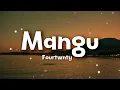 Download Lagu Fourtwnty - Mangu (Lyrics)